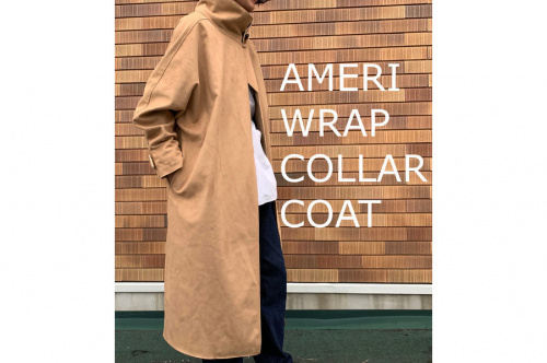 AMERI(アメリ)19AW即完アイテム、WRAP COLLAR COAT入荷！[2020.08.01 