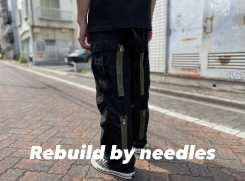 ドメスティックブランドのREBUILD by NEEDLES