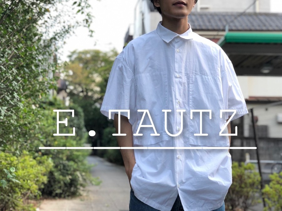 E.TAUTZ / イートーウツ 】よりLINEMAN SHIRTのご紹介！[2020.08.25