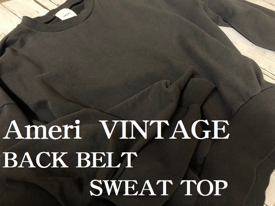 Ameri アメリ BACK BELT SWEAT TOP