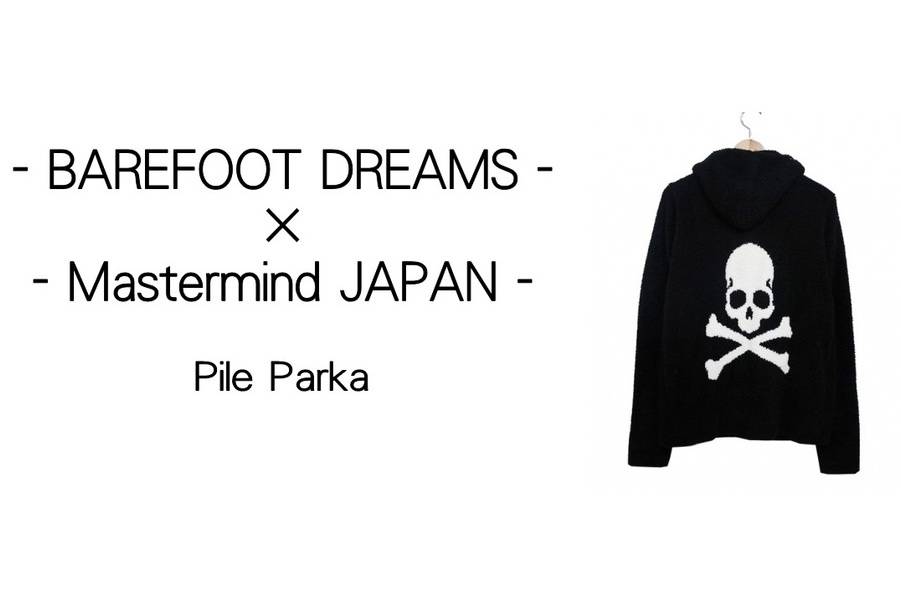 mastermind JAPAN × BAREFOOT DREAMS Ron Herman有楽町店限定発売だっ 