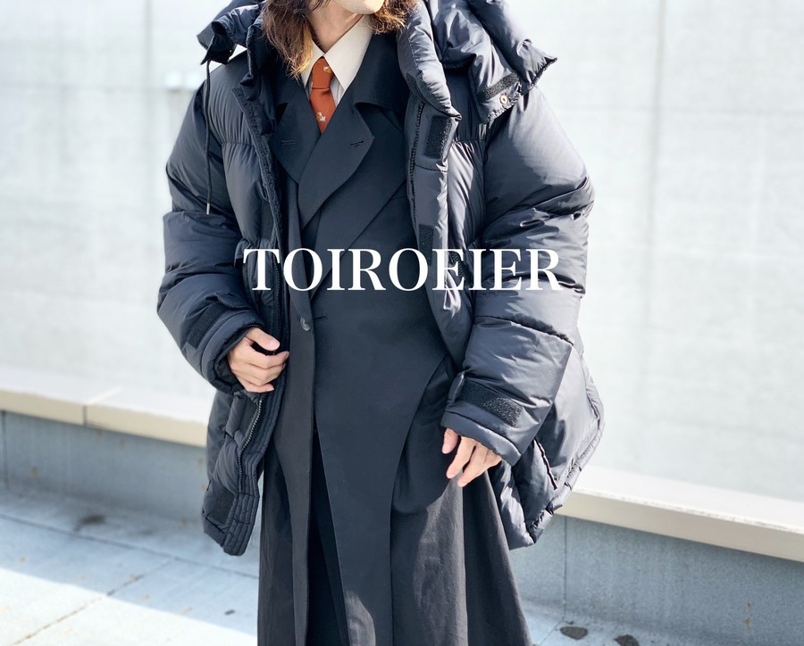 新鋭ドメブラ】TOIRONIER/トワロニエ 18aw よりトレンチコート、ダウン