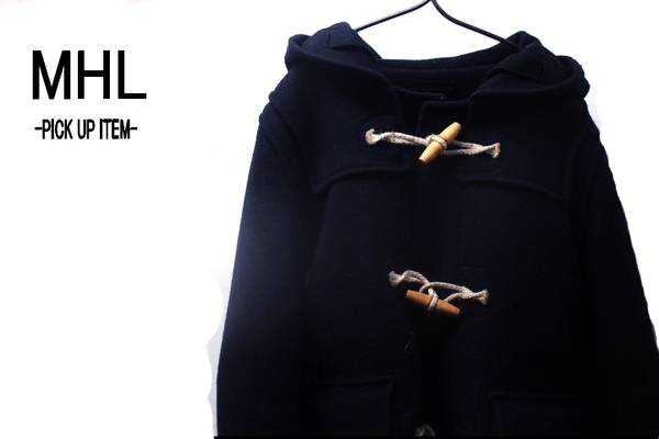 MHL ダッフルコート。[2015.01.22発行]｜トレファクスタイル船橋店
