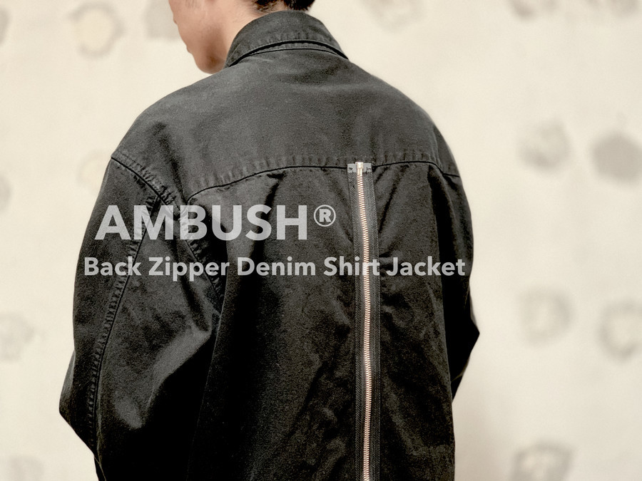AMBUSH／アンブッシュよりバックジップデニムシャツジャケットを買取 